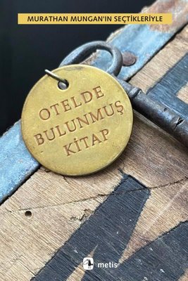 Otelde Bulunmuş Kitap Metis Yayınları 9786053163169