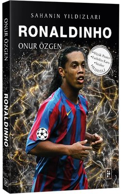 Ronaldinho - Sahanın Yıldızları Onur Özgen Parodi Yayınları 9786256588141