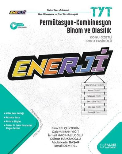 Tyt Enerji Permütasyon Kombinasyon Binom Ve Olasılık Konu Özetli Soru Fasikülü Palme Yayınevi 9786256441491