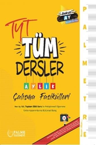 TYT Palmetre Tüm Dersler Aylık Çalışma Fasikülleri Palme Yayınevi 9786