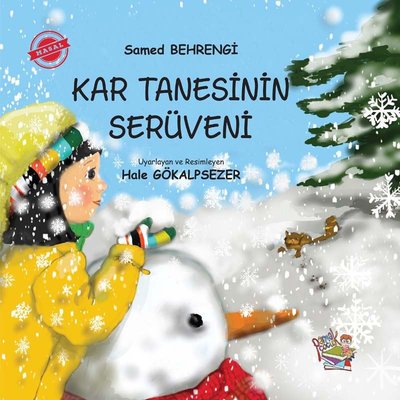 Kar Tanesinin Serüveni Samed Behrengi Parmak Çocuk 9786257796026