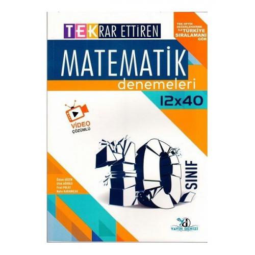 10. Sınıf Matematik TEK 12 x 40 Deneme