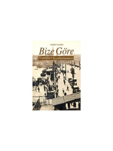 Bize Göre Frankfurt Seyahatnamesi