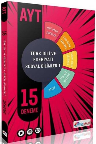Köşebilgi YKS AYT Türk Dili ve Edebiyatı Sosyal Bilimler-1 15 Deneme V