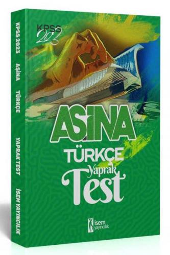 2023 KPSS Aşina Türkçe Yaprak Test İsem Yayınları 9786052866894