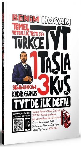 Benim Hocam YKS TYT Türkçe 1 Taşla 3 Kuş Temel Yeterlilik Testi