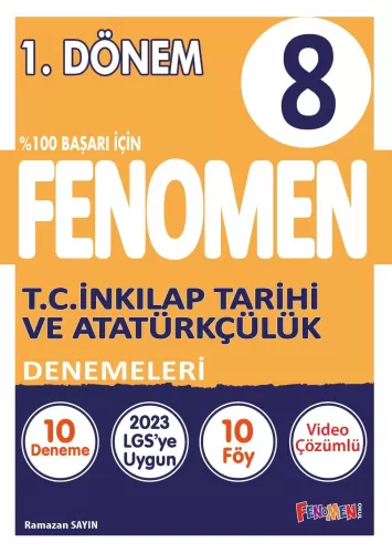8.Sınıf 1.Dönem T.C.İnkılap Tarihi ve Atatürkçülük Denemeleri Fenomen 