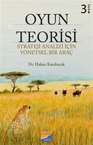 Oyun Teorisi Strateji Analizi İçin Yönetsel Bir Araç Siyasal Kitabevi 