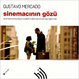 Sinemacının Gözü Gustavo Mercado Hil Yayınları 9789757638490