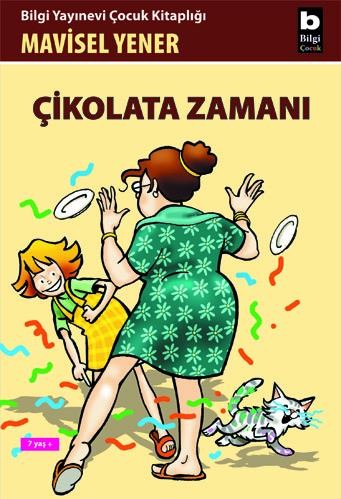 Çikolata Zamanı Bilgi Yayınevi 9789752201446