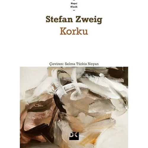 Korku Stefan Zweig Doğan Kitap 9786050985429