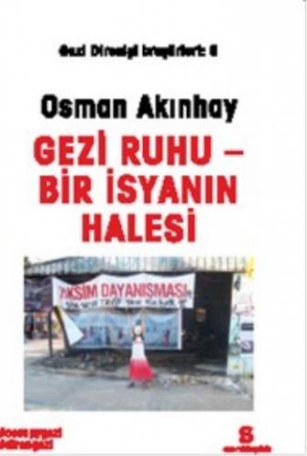 Gezi Ruhu Bir İsyanın Halesi Gezi Direnişi Broşürleri 6