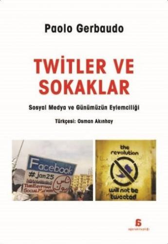 Twitler Ve Sokaklar