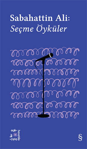 Everest Açıkhava 1 : Sabahattin Ali: Seçme Öyküler
