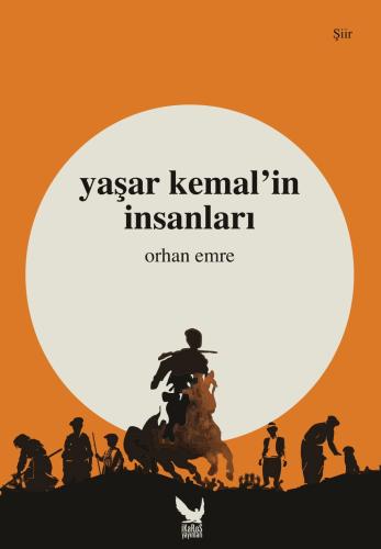Yaşar Kemal’in İnsanları
