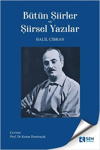 Bütün Şiirler ve Şiirsel Yazılar