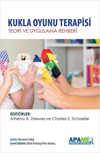 Kukla Oyunu Terapisi - Teori ve Uygulama Rehberi