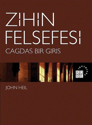 Zihin Felsefesi - Çağdaş Bir Giriş