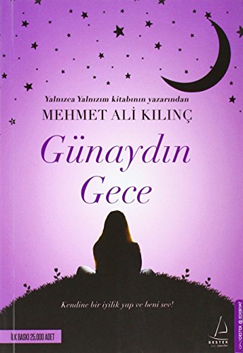 Günaydın Gece Destek Yayınları