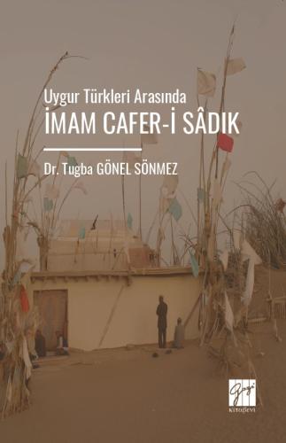 Uygur Türkleri Arasında İmam Cafer-i Sâdık