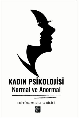 Kadın Psikolojisi - Normal ve Anormal