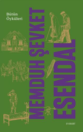 Memduh Şevket Esendal - Bütün Öyküleri (Ciltli)