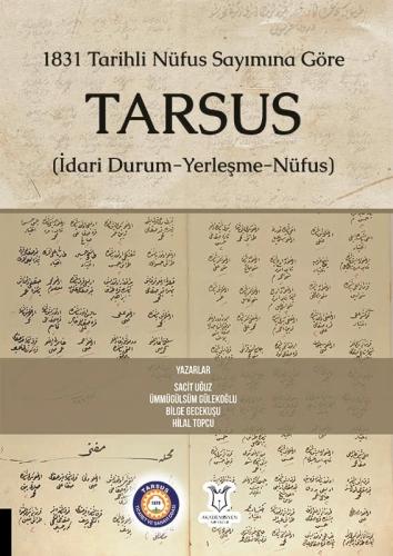 1831 Tarihli Nüfus Sayımına Göre Tarsus (Ciltli)