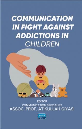 Communication in Fight Against Addictions in Children