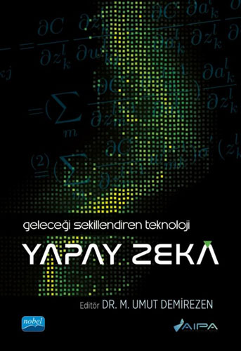 Geleceği Şekillendiren Teknoloji Yapay Zeka