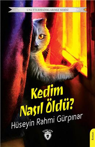 Kedim Nasıl Öldü?