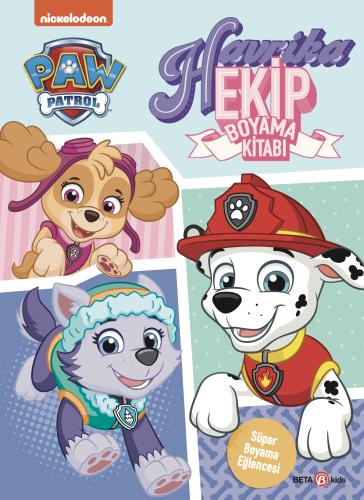 Paw Patrol Havrika Ekip Boyama Kitabı