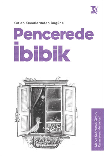 Pencerede İbibik