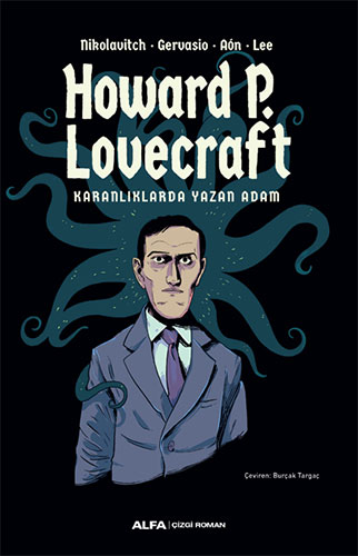 Howard P. Lovecraft - Karanlıklarda Yazan Adam