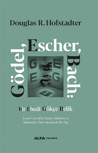 Gödel Escher Bach (Ciltli)