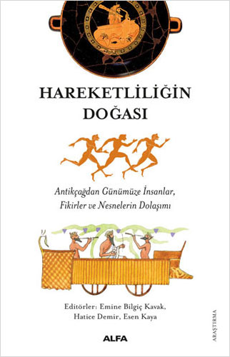 Hareketliliğin Doğası