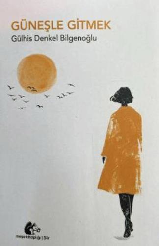 Güneşle Gitmek