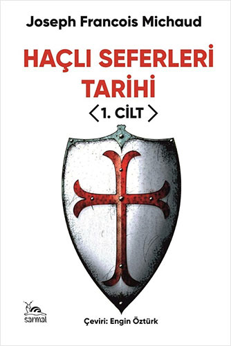 Haçlı Seferleri Tarihi