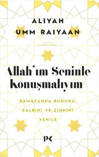 Allah'ım Seninle Konuşmalıyım