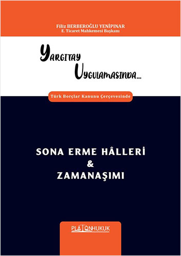 Yargıtay Uygulamasında Türk Borçlar Kanunu Çerçevesinde