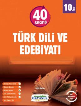 10. Sınıf 40 Seans Türk Dili Ve Edebiyatı Tülin Kurtay Okyanus Yayıncı