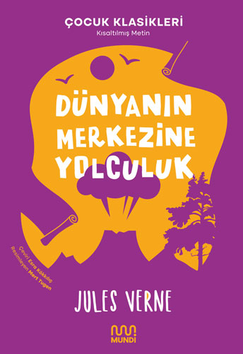 Dünyanın Merkezine Yolculuk