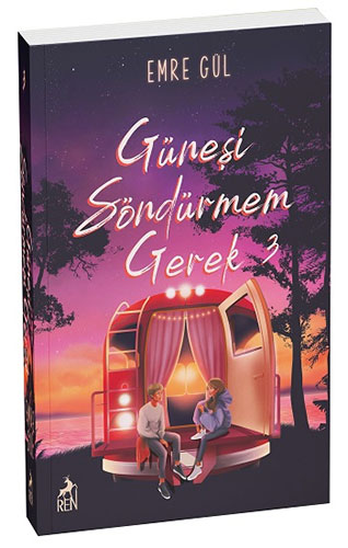 Güneşi Söndürmem Gerek 3