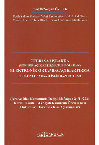 Cebri Satışlarda Elektronik Ortamda Açık Artırma Suretiyle Satışa İliş