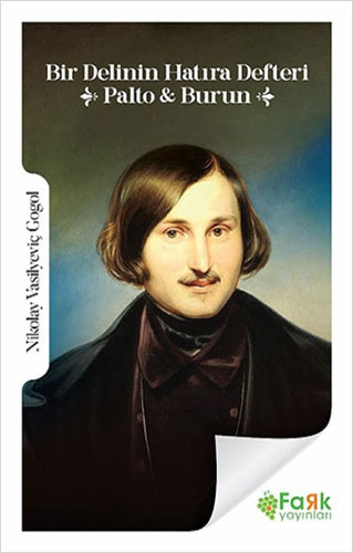 Bir Delinin Hatıra Defteri - Palto - Burun