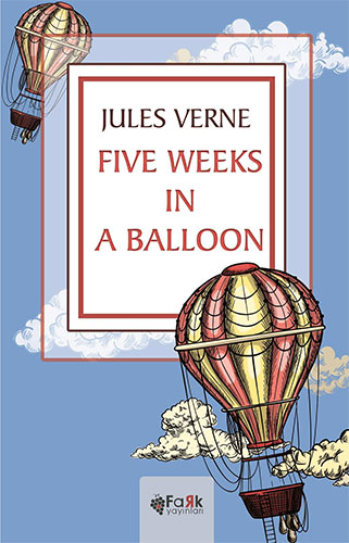 Five Weeks In A Balloon