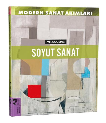 Modern Sanat Akımları - Soyut Sanat