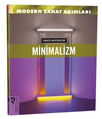 Modern Sanat Akımları - Minimalizm