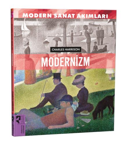Modern Sanat Akımları - Modernizm
