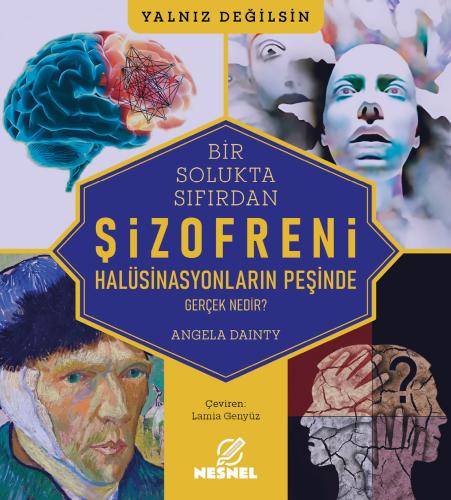 Bir Solukta Sıfırdan - Şizofreni