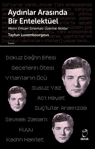 Aydınlar Arasında Bir Entelektüel